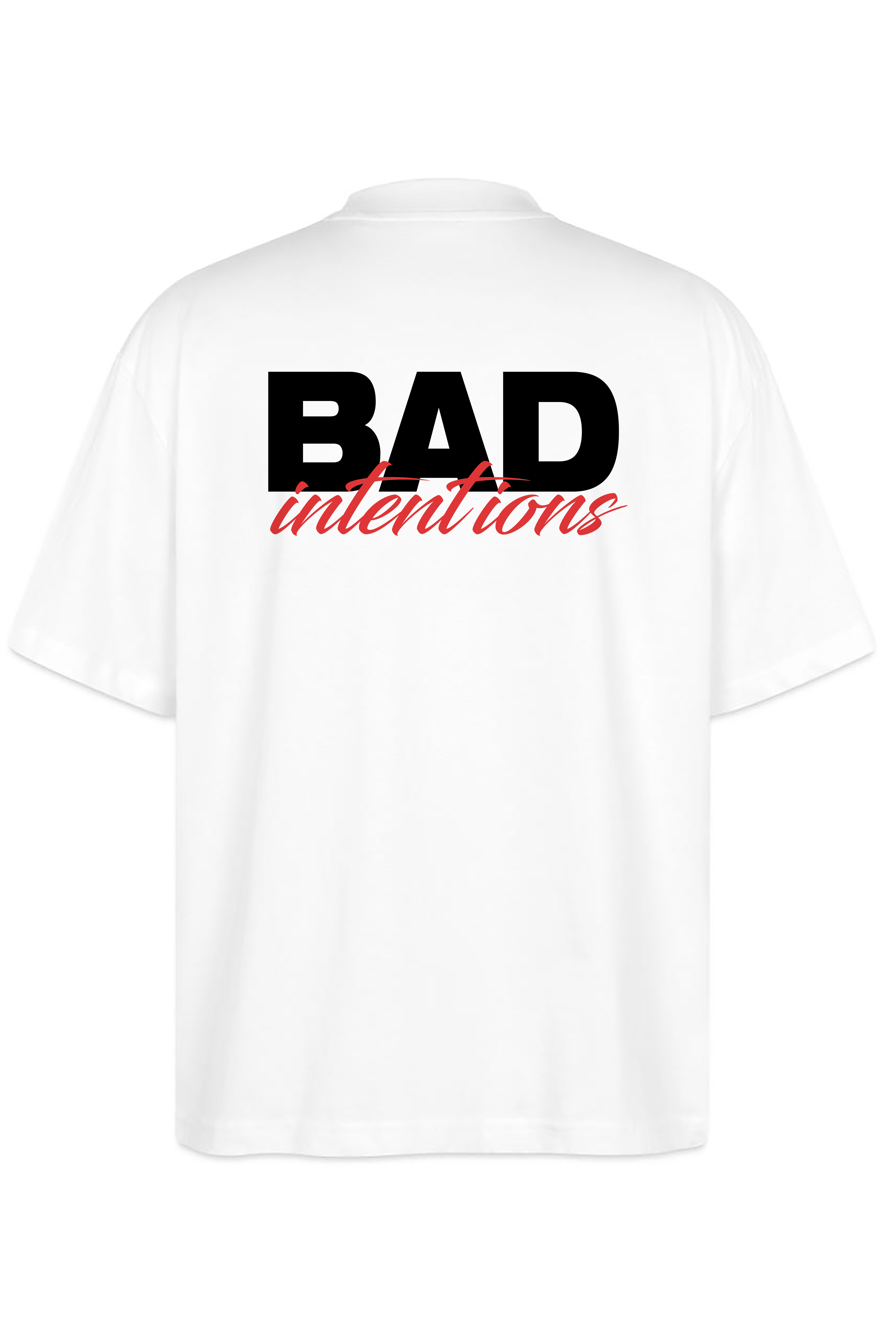 BAD intentions Oversize Tee